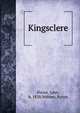 Kingsclere, Porter, John, b. 1838,Webber, Byron 