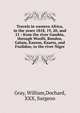 Travels in western Africa, in the years 1818, 19, 20, and 21 : from the river Gambia, through Woolli, Bondoo, Galam, Kasson, Kaarta, and Foolidoo, to the river Niger, Gray, William,Dochard, XXX, Surgeon 