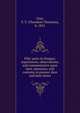 Fifty years in Oregon; experiences, observations, and commentaries upon men, measures, and customs in pioneer days and later times, Geer, T. T. (Theodore Thurston), b. 1851 