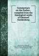 Commentary on the Psalms ; compiled from the theological works of Emanuel Swedenborg, Swedenborg, Emanuel, 1688-1772,Lydia S. Rotch Fund,Fischer, Robert S. (Robert Samuel), b. 1840, comp 