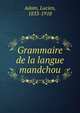 Grammaire de la langue mandchou, Adam, Lucien, 1833-1918 