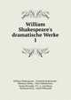 William Shakespeare's dramatische Werke, Уильям Шекспир 