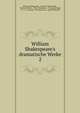 William Shakespeare's dramatische Werke, Уильям Шекспир 