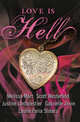 Love is Hell, Marr, Melissa; Westerfeld, Scott 