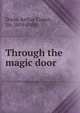 Through the magic door, Doyle Arthur Conan 
