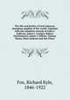 The life and battles of Jack Johnson, champion pugilist of the world. Together with the complete records of John L. Sullivan, James J. Corbett, Robert Fitzsimmons, James J. Jeffries, Tommy Burns, Peter Jackson and Jim Flynn, Fox, Richard Kyle, 1846-1922 