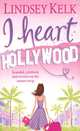 The Heart of Hollywood, Kelk, Lindsey 