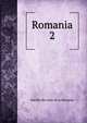 Romania. 2, Soci?t? des amis de la Romania 