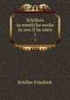 Schillers sa?mmtliche werke in zwo?lf ba?nden, Schiller Friedrich 