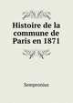 Histoire de la commune de Paris en 1871, Sempronius 