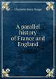 A parallel history of France and England, Charlotte Mary Yonge 