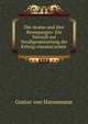 Die Atome und ihre Bewegungen: Ein Versuch zur Verallgemeinerung der Kr?nig-clausius'schen ., Gustav von Hansemann 