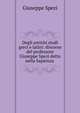 Degli antichi studi greci e latini: discorso del professore Giuseppe Spezi detto nella Sapienza ., Giuseppe Spezi 