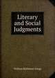 Literary and Social Judgments, William Rathbone Gregg 