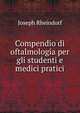 Compendio di oftalmologia per gli studenti e medici pratici, Joseph Rheindorf 