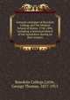 General catalogue of Bowdoin College and the Medical School of Maine, 1794-1894, including a historical sketch of the institution during its first century, Bowdoin College,Little, George Thomas, 1857-1915 