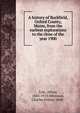 A history of Buckfield, Oxford County, Maine, from the earliest explorations to the close of the year 1900, Cole, Alfred, 1843-1913,Whitman, Charles Foster, 1848- 