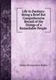 Life in Danbury: Being a Brief But Comprehensive Record of the Doings of a Remarkable People ., James Montgomery Bailey 