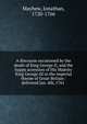 A discourse occasioned by the death of King George II, and the happy accession of His Majesty King George III to the imperial throne of Great-Britain : delivered Jan. 4th, 1761, Mayhew, Jonathan, 1720-1766 