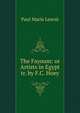 The Fayoum: or Artists in Egypt tr. by F.C. Hoey., Paul Marie Lenoir 