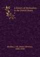 A history of Methodists in the United States. 5, Buckley, J. M. (James Monroe), 1836-1920 