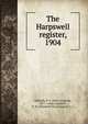 The Harpswell register, 1904, H.E. Mitchell 