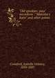 "Old spookses' pass" microform : "Malcolm's Katie" and other poems, Crawford, Isabella Valancy, 1850-1887 
