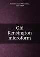 Old Kensington microform, Ritchie Anne Thackeray 