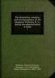 The despatches, minutes, and correspondence, of the Marquess Wellesley, K. G., during his administration in India. 1, Wellesley, Richard Wellesley, Marquess, 1760-1842,Martin, Robert Montgomery, 1803?-1868 