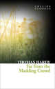 Far From the Madding Crowd, Hardy, Thomas 