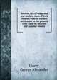 Ancient city of Gorgeana and modern town of York (Maine) from its earliest settlement to the present time : also its beaches and summer resorts, Emery, George Alexander 
