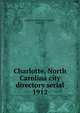 Charlotte, North Carolina city directory serial. 1912, Piedmont Directory Co,Miller, Ernest H 