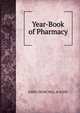 Year-Book of Pharmacy, JOHN CHURCHILL &amp; SONS 