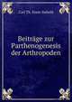 Beitrage zur Parthenogenesis der Arthropoden, Carl Th. Ernst Siebold 