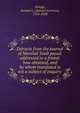 Extracts from the journal of Marshal Soult pseud. addressed to a friend: how obtained, and by whom translated is not a subject of enquiry, Knapp, Samuel L. (Samuel Lorenzo), 1783-1838 