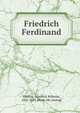 Friedrich Ferdinand, Ebeling, Friedrich Wilhelm, 1822-1893. [from old catalog] 