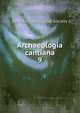 Archaeologia cantiana. 9, Kent Archaeological Society 