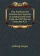 Das Studium der hebraischen Sprache in Deutschland vom Ende des XV. Bis zur Mitte des XVI ., Ludwig Geiger 