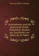 Aristophanes und die historische Kritik: Polemische Studien zur Geschichte von Athen im Fu?nften ., Hermann M?ller -Str?bing 