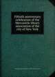 Fiftieth anniversary celebration of the Mercantile library association of the city of New York, Mercantile Library Association of the City of New-York 