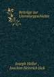Beitrage zur Literaturgeschichte, Joseph Heller , Joachim Heinrich J?ck 