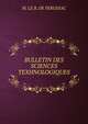 BULLETIN DES SCIENCES TEXHNOLOGIQUES, M. le B. de Ferussac 