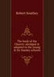 The book of the Church: abridged & adapted to the young & for Sunday schools, Robert Southey 