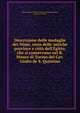 Descrizione delle medaglie dei N?mi, ossia delle antiche province e citt? dell'Egitto, che si conservano nel R. Museo di Torino del Cav. Giulio de S. Quintino, Museo egizio di Torino,Cadero di San Quintino, Giulio, 1778-1857 