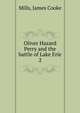 Oliver Hazard Perry and the battle of Lake Erie. 2, Mills, James Cooke 