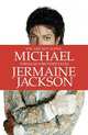 You are Not Alone: Michael, Through a Brother's Eyes, Jackson, Jermaine 