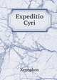 Expeditio Cyri, Xenophon 