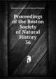 Proceedings of the Boston Society of Natural History. 36, Boston Society of Natural History 