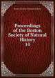 Proceedings of the Boston Society of Natural History. 14, Boston Society of Natural History 