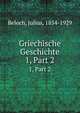 Griechische Geschichte. 1, Part 2, Beloch, Julius, 1854-1929 